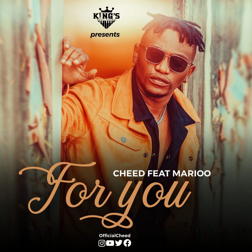 MP3 DOWNLOAD Cheed Ft Marioo - For You