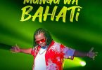 MP3 DOWNLOAD Dk Kwenye Beat Ft Bahati - Mungu Wa Bahati