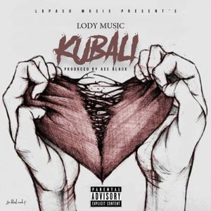 MP3 DOWNLOAD Lody Music – Kubali