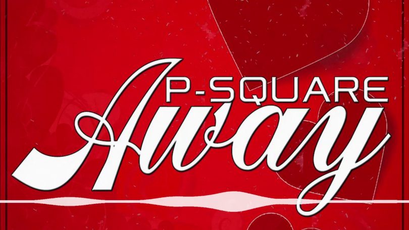 MP3 DOWNLOAD P-Square - Away