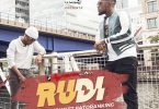 Rich Mavoko ft Patoranking - Rudi Lyrics