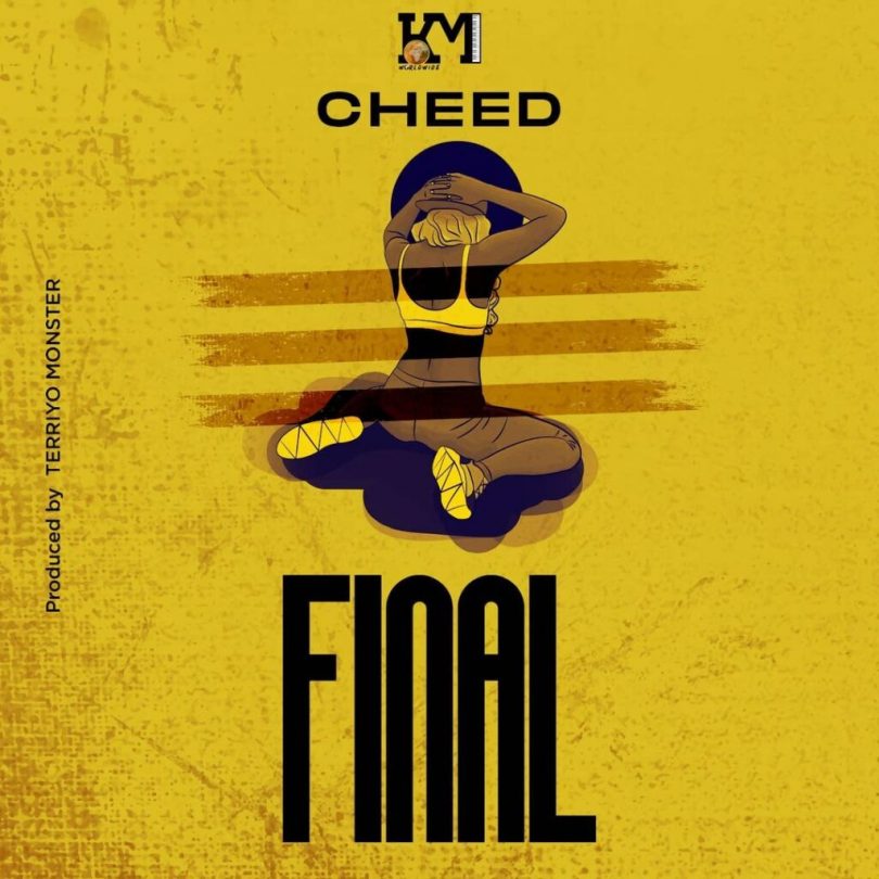 MP3 DOWNLOAD Cheed – Final