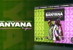 MP3 DOWNLOAD DJ Maphorisa & Tyler ICU - Banyana Ft Sir Trill, Daliwonga & Kabza De Small