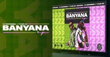 MP3 DOWNLOAD DJ Maphorisa & Tyler ICU - Banyana Ft Sir Trill, Daliwonga & Kabza De Small