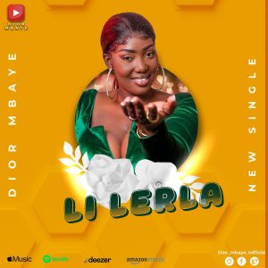 MP3 DOWNLOAD Dior Mbaye - Li Lerla