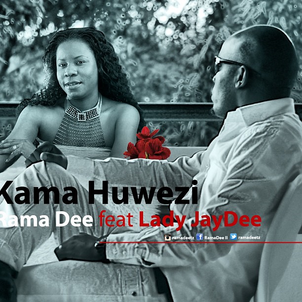 MP3 DOWNLOAD Lady Jaydee Ft Rama Dee - Kama Huwezi