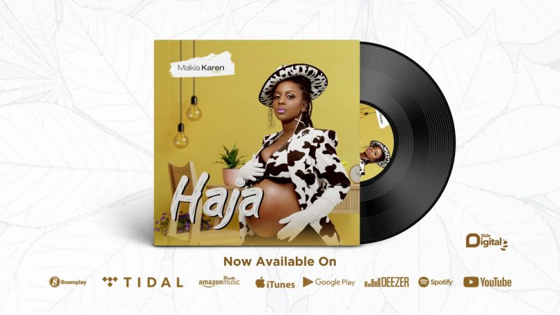 MP3 DOWNLOAD Malkia Karen - Haja