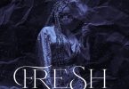 MP3 DOWNLOAD Tannah - Fresh
