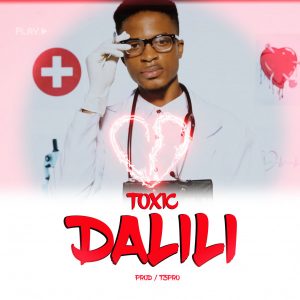 MP3 DOWNLOAD Toxic - Dalili