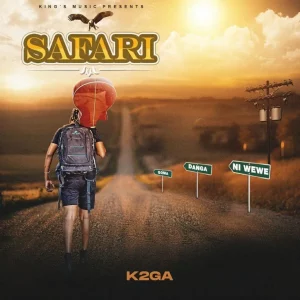 K2ga - Safari Ep MP3 DOWNLOAD