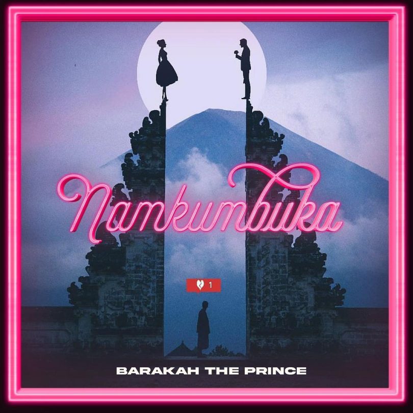 MP3 DOWNLOAD Barakah The Prince - Namkumbuka