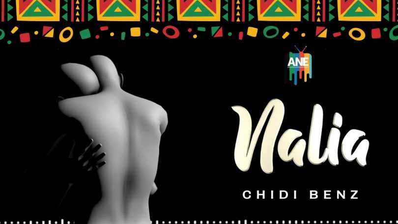 MP3 DOWNLOAD Chidi Beenz - Nalia