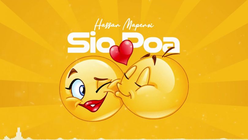 MP3 DOWNLOAD Hassan Mapenzi - Sio Poa