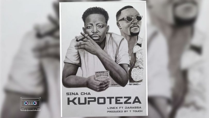 MP3 DOWNLOAD Linex Ft Darassa - Sina Cha Kupoteza