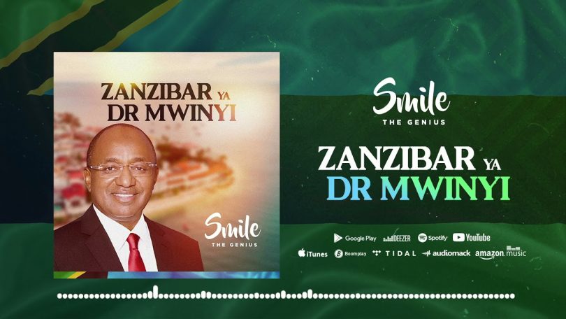 MP3 DOWNLOAD Smile TheGenius - Zanzibar Ya Dr Mwinyi