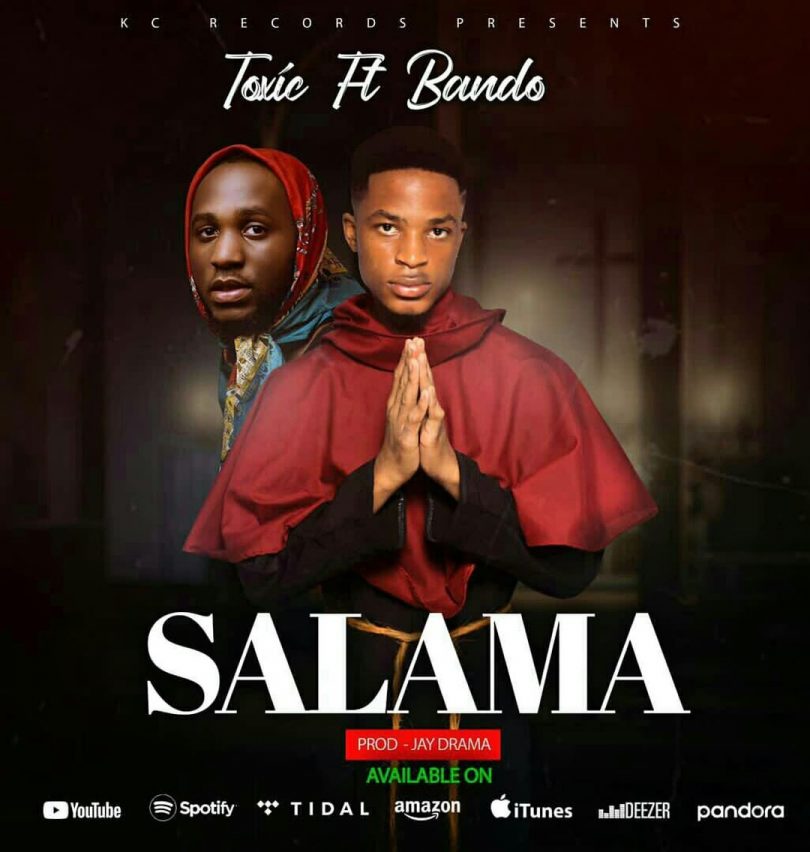 MP3 DOWNLOAD Toxic Ft Bando - Salama