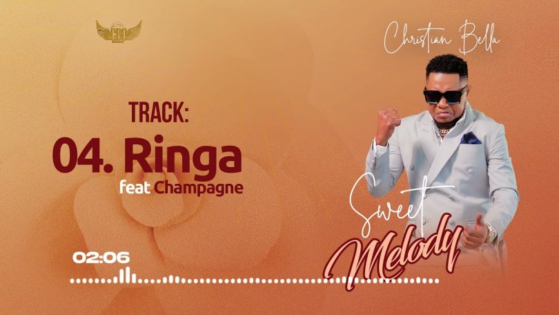 MP3 DOWNLOAD Christian Bella Ft MrChampagne - Ringa