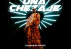 MP3 DOWNLOAD Diamond Platnumz – Unachezaje