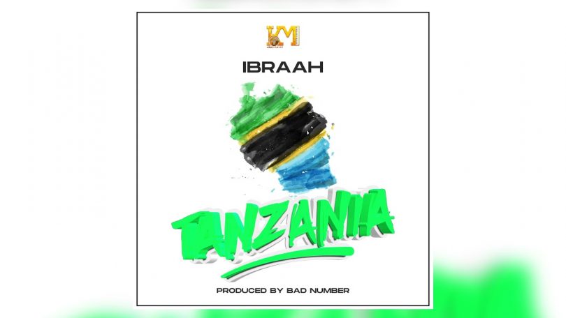 MP3 DOWNLOAD Ibraah - Tanzania