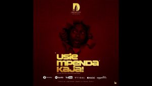 MP3 DOWNLOAD Young Dee Ft Watundu - Usiempenda Kaja