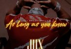 MP3 DOWNLOAD Jux - As Long as you know