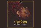 MP3 DOWNLOAD Rayvanny Ft Zuchu - I Miss You