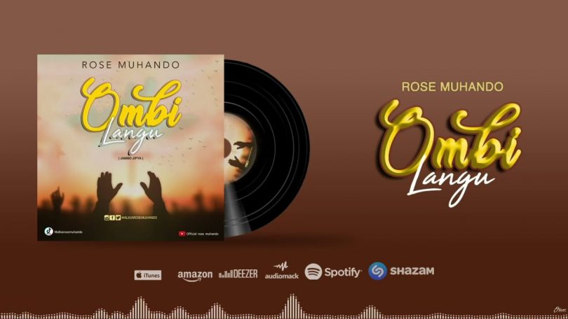 MP3 DOWNLOAD Rose Muhando - Ombi Langu