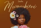 MP3 DOWNLOAD Zuchu - Mwambieni