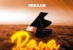 MP3 DOWNLOAD Ibraah - Raha