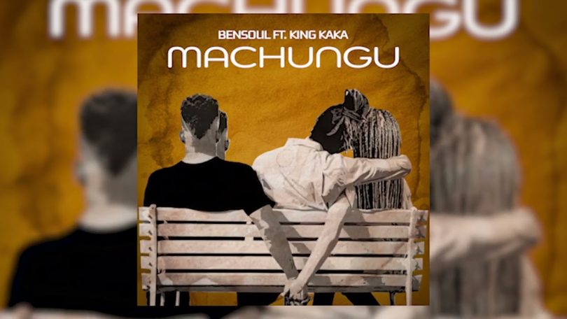 MP3 DOWNLOAD Bensoul x King Kaka - Machungu