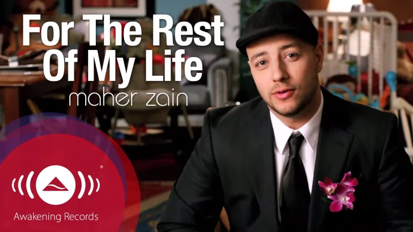 MP3 DOWNLOAD Maher Zain - For the Rest of My Life