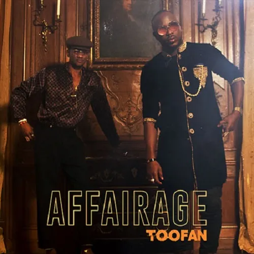 MP3 DOWNLOAD Toofan – Affairage