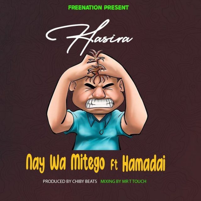 MP3 DOWNLOAD Nay Wa Mitego Ft Hamadai - Hasira