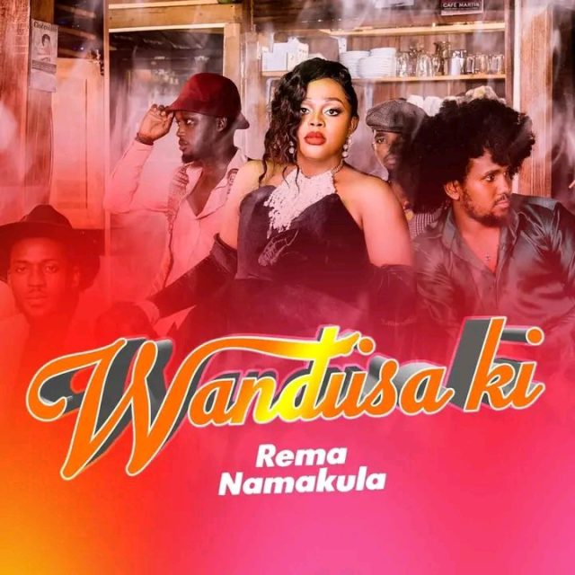 MP3 DOWNLOAD Rema Namakula - Wandiisa ki