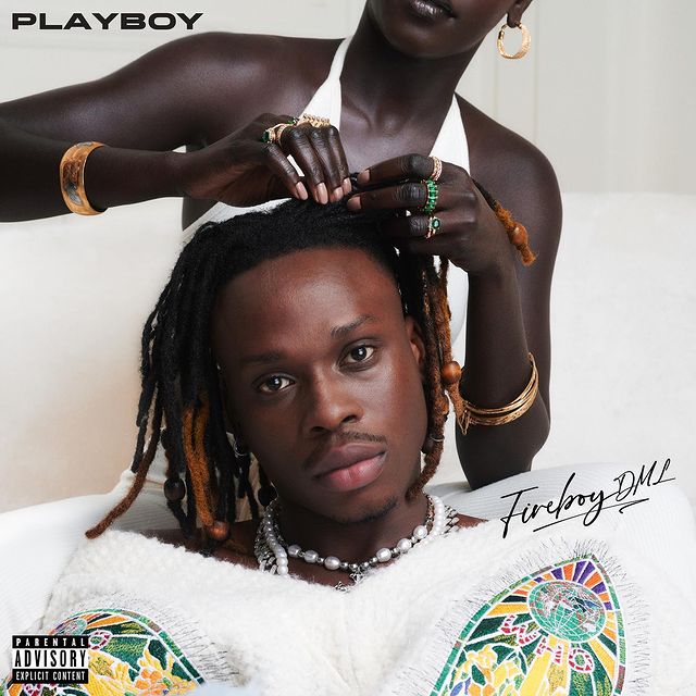 ALBUM Fireboy DML - Playboy MP3 DOWNLOAD