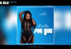 MP3 DOWNLOAD Maya Blu - For You