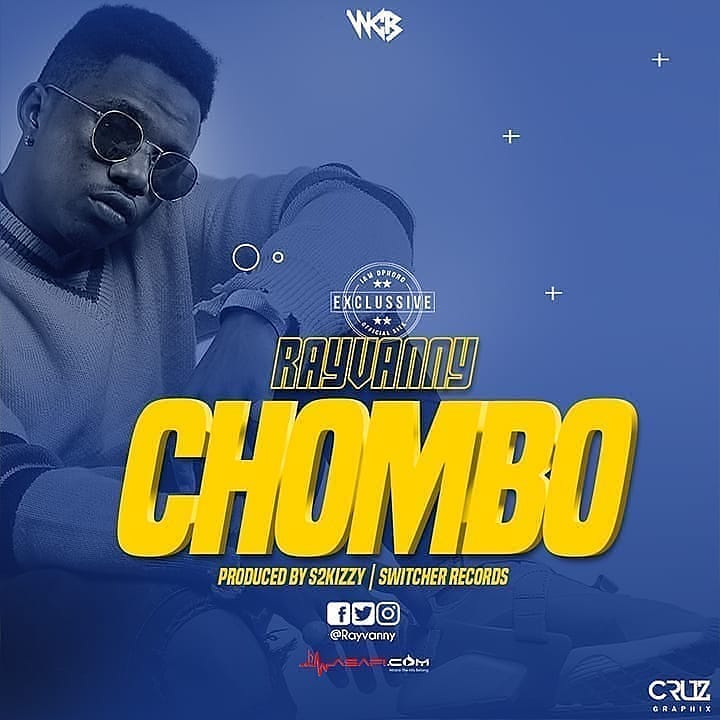 MP3 DOWNLOAD Rayvanny - Chombo