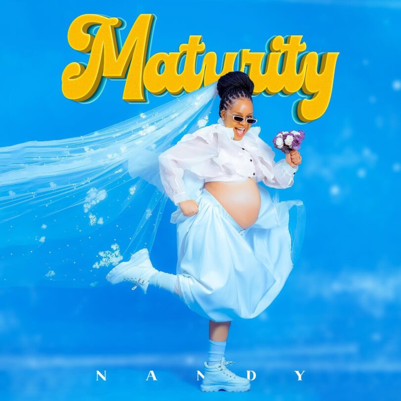 Nandy - Maturity Ep MP3 DOWNLOAD