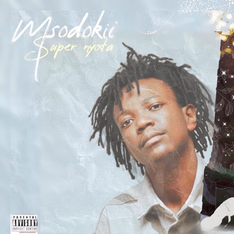 ALBUM Msodokii - Super Nyota MP3 DOWNLOAD