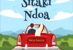 MP3 DOWNLOAD Micky Singer - Sitaki Ndoa