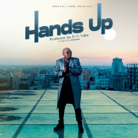 MP3 DOWNLOAD Professor Jay Ft G Nako - Hands Up