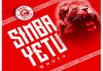 MP3 DOWNLOAD Whozu – Simba Yetu