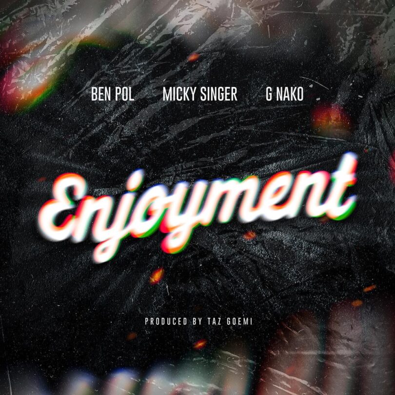 MP3 DOWNLOAD Ben Pol X Micky Singer X G Nako - Enjoyment