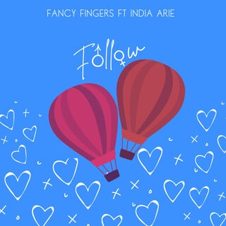 MP3 DOWNLOAD Fancy Fingers Ft India Arie – Follow