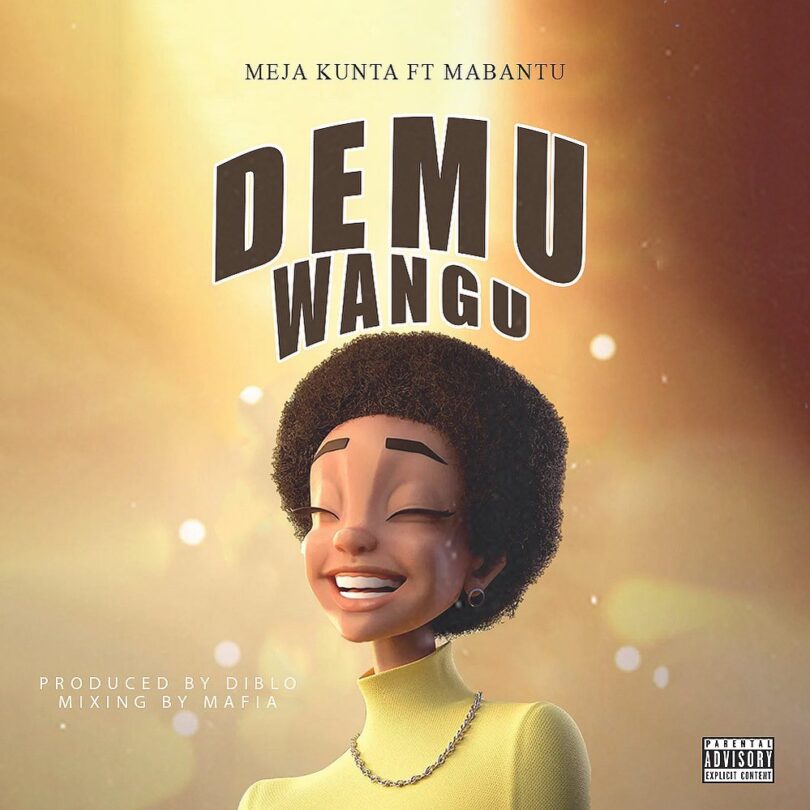 MP3 DOWNLOAD Meja Kunta x Mabantu - Demu Wangu