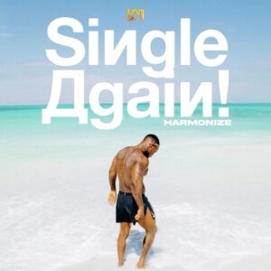 MP3 DOWNLOAD Harmonize - Single Again