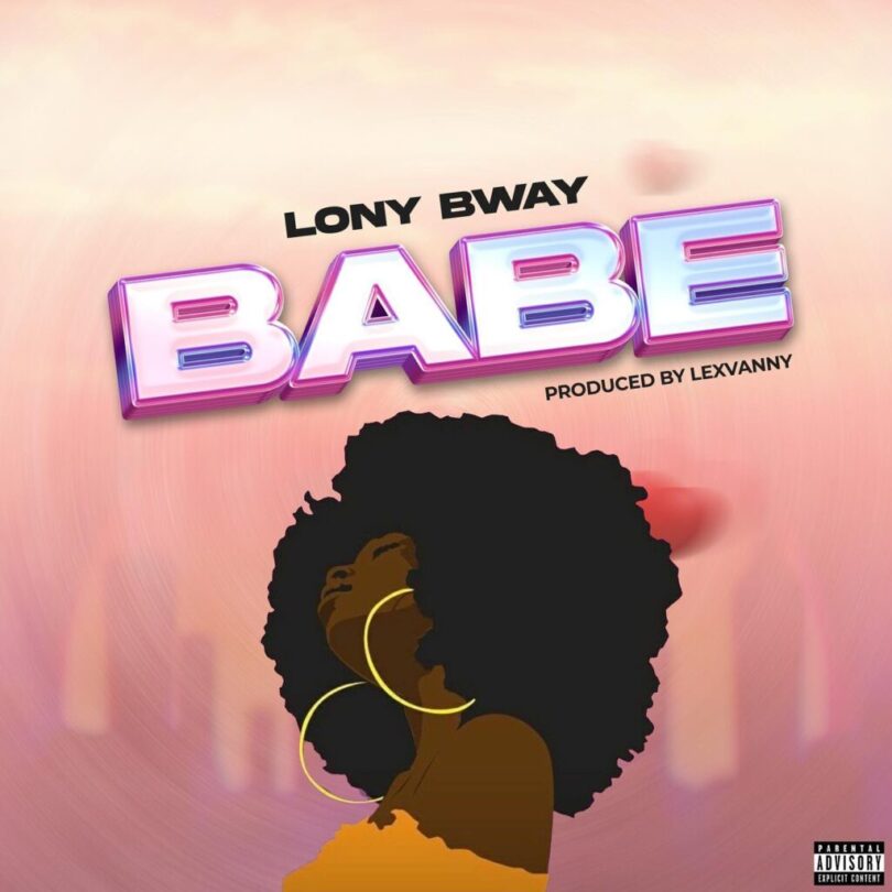 MP3 DOWNLOAD Lony Bway - Babe