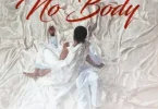 MP3 DOWNLOADDarassa Ft Bien - No Body