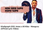 MP3 DOWNLOAD Khaligraph (OG) Jones x AliKiba - Wanguvu