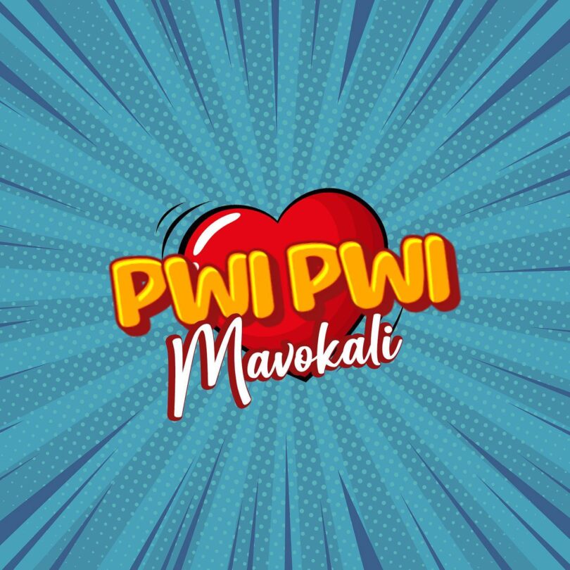 MP3 DOWNLOAD Mavokali - Pwi Pwi